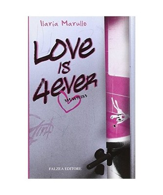 Love is 4 ever, Ilaria Marullo