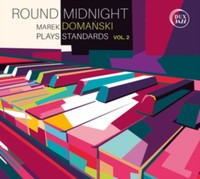 Marek Domanski - Round Midnight - Domanski Plays Jazz Standards Vol. 2 - - G4Z