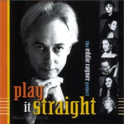 THE EDDIE RAYNER PROJECT: PLAY IT STRAIGHT - CD