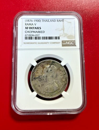 1876-1900 THAILAND BAHT RAMA V NGC XF DETAILS