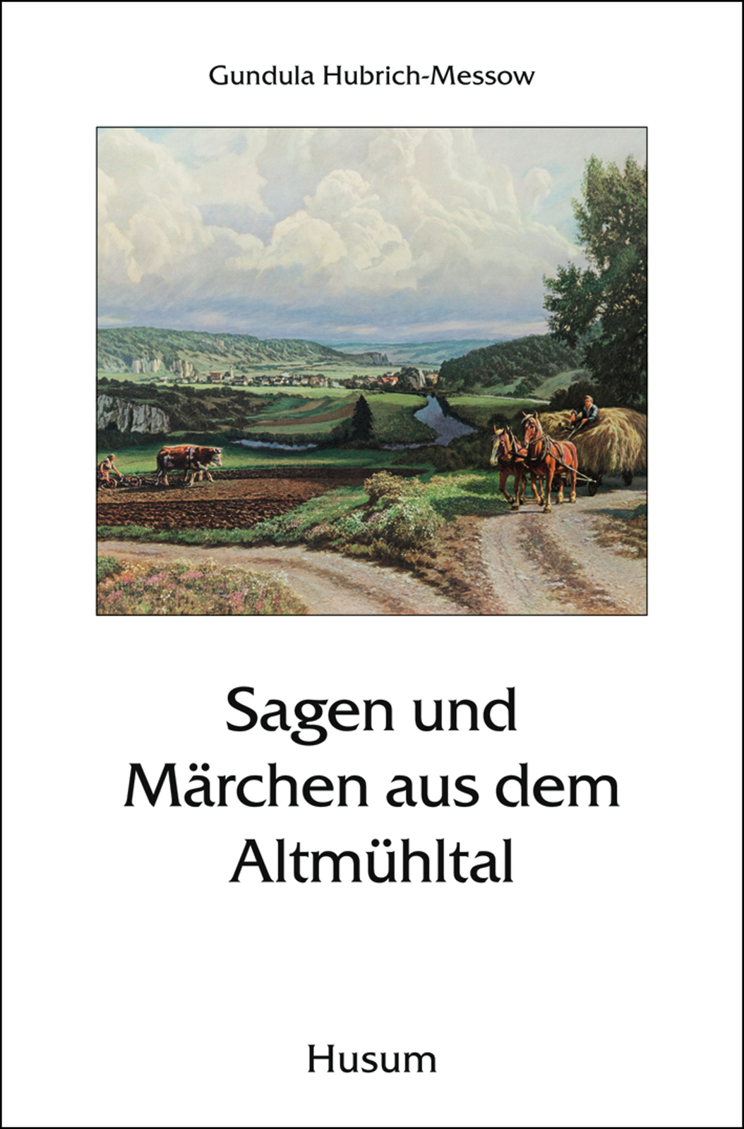 Thumbnail - Gundula Hubrich-messow / Sagen Und Märchen Aus Dem Altmühltal