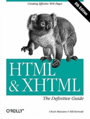 HTML  XHTML: The Definitive Guide (6th Edition) - Paperback - GOOD