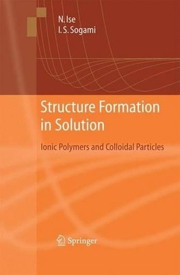 Structure Formation in Solution - 9783642427701