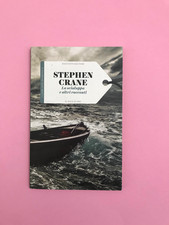La scialuppa e altri racconti - Stephen Crane - Il Sole 24 Ore
