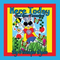 Penelope Dyan | Here Today And Gone Tomorrow! | Taschenbuch | Englisch (2022)