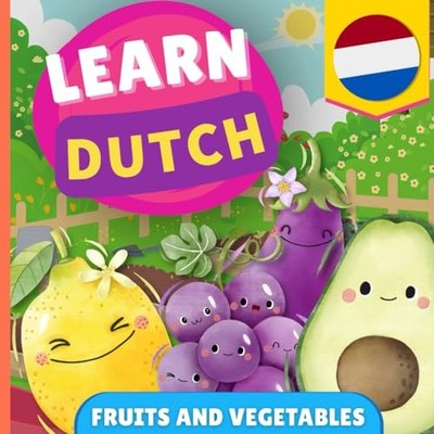 Learn dutch - Fruits and vegetables: Picture book for b -  NEW GnB 2024