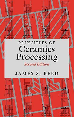 Principles of Ceramics Processing (A Wiley-Interscience publication), R HB^+