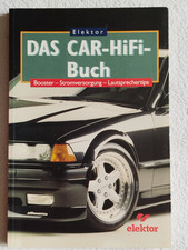 Das Car HiFi Buch [Booster - Stromversorgung ...