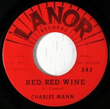 Charles Mann (2) - Red, Red Wine / She Put The Hurt On Me, 7