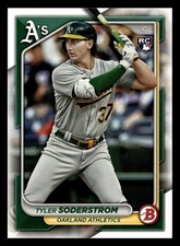 Tyler Soderstrom 2024 Bowman #15 Oakland Athletics ROOKIE RC *025