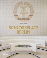 Schlossplatz Berlin: Vom Staatsratsgebäude z...