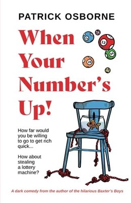 When Your Number's Up by Osborne, Patrick Paperback / softback Book The Fast