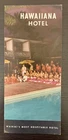 HAWAIIANA HOTEL - WAIKIKI Brochure Depliant - HAWAII - 50's/60's