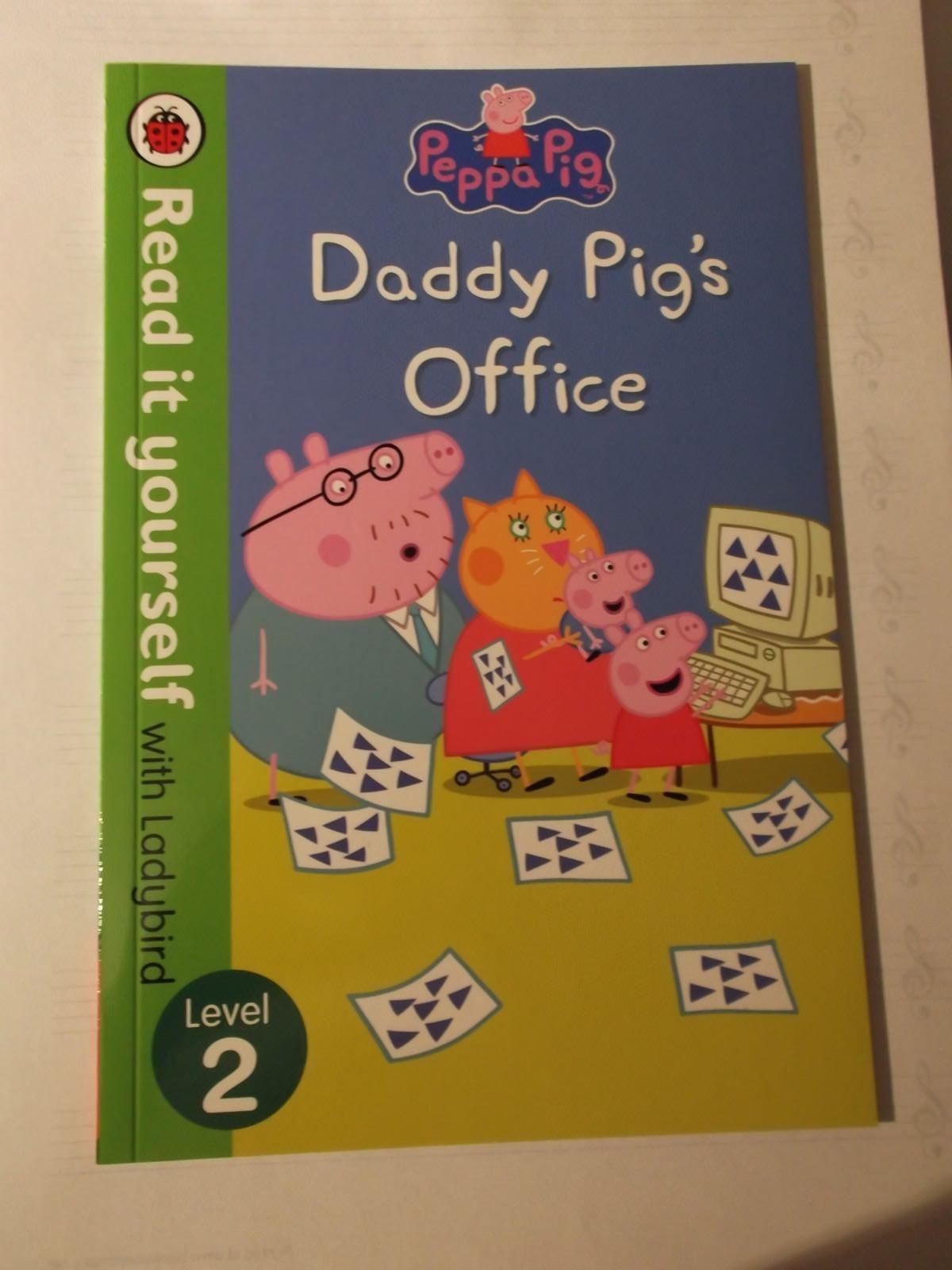 Peppa Pig Daddy Pig's Office - Read It Yourself with Ladybird Level 2 by Penguin