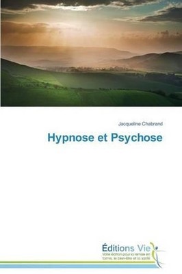 Hypnose Et Psychose by Chabrand-J (French) Paperback Book