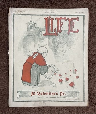 Life Magazine - February 7, 1907 - Valentine's Day Issue