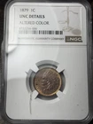New Listing1879 1c Indian Head Cent NGC UNC Details, Altered Color