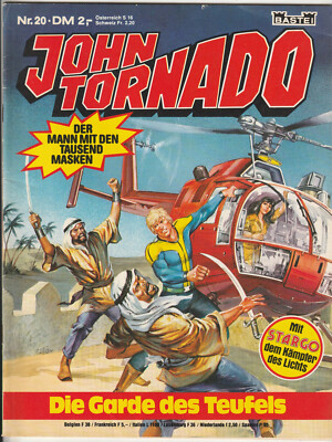   JOHN TORNADO #20 Die Garde des Teufels, Bastei Verlag 1980 COMICHEFT TOP Z1