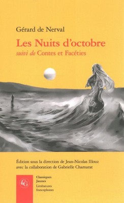 Les Nuits D'octobre, Paperback by Chamarat, Gabrielle; De Nerval, Gerard; Ill...
