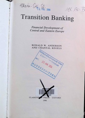Transition Banking: Financial Development of Central and Eastern Europe. 2243789