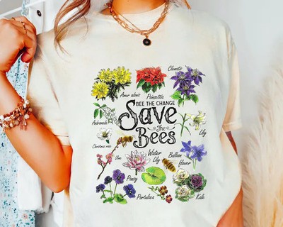 Save The Bees Bee The Change Comfort Tee Nature Lover Gift