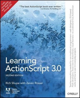 Learning ActionScript 3. 0 : A Beginner's Guide Rich, Rosser, Zev