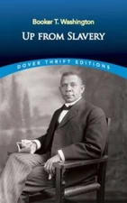 Up from Slavery (Dover Thrift Editions) - Paperback - VERY GOOD