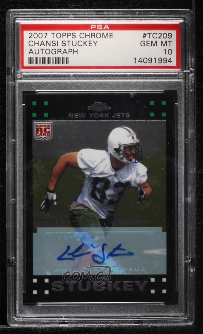2007 Topps Chrome Rookie Auto Chansi Stuckey #TC209 PSA 10 GEM MT Auto RC 0c3