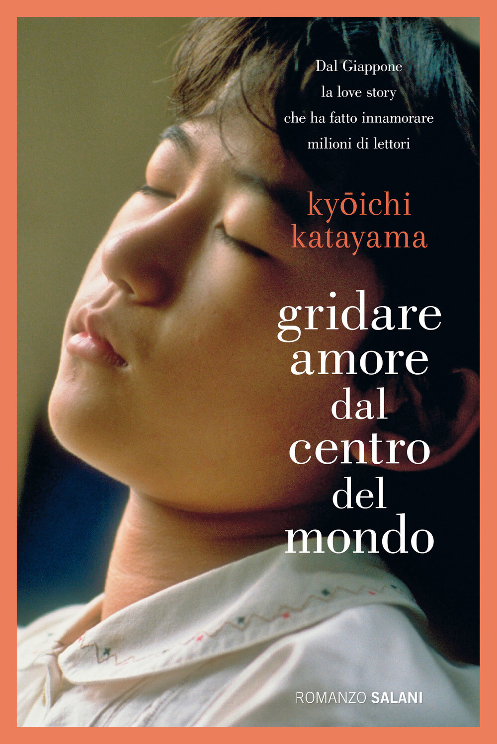 Libri Katayama Ky?ichi - Gridare Amore Dal Centro Del Mondo