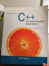 Starting Out with C++ from Control Structures...