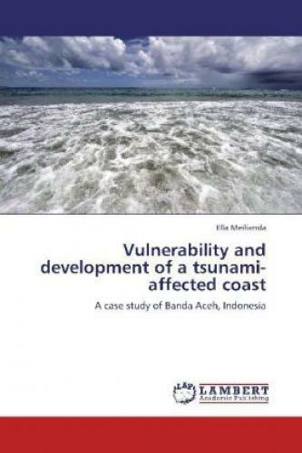 Thumbnail - Vulnerability And Development Of A Tsunami-affected Coast A Case Study