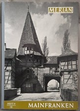 Merian Heft 9 / IX 1956 Mainfranken