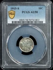 1915 S Dimes Barber or Liberty Head PCGS AU-58