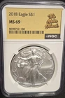 2018 American Silver Eagle NGC MS69 Coin Shack Label .999 Silver $1