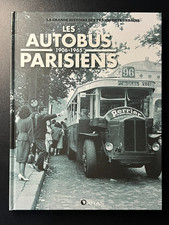LES AUTOBUS PARISIENS 1906 - 1965 - EDITIONS ATLAS
