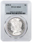 1878 S $1 Morgan Silver Dollar PCGS MS63 Uncirculated Coin