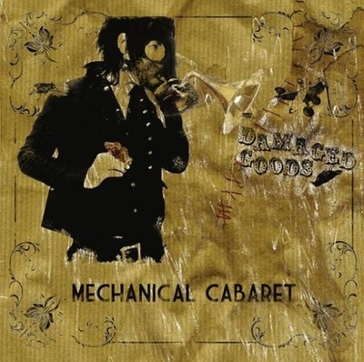 Mechanical Cabaret Damaged Goods (CD)