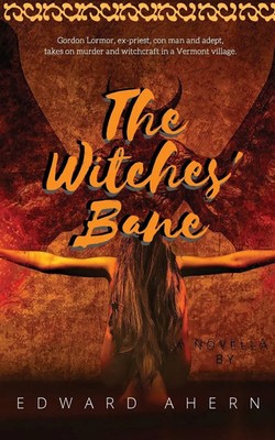 The Witches' Bane Edward Ahern Taschenbuch Kartoniert / Broschiert Englisch 2018