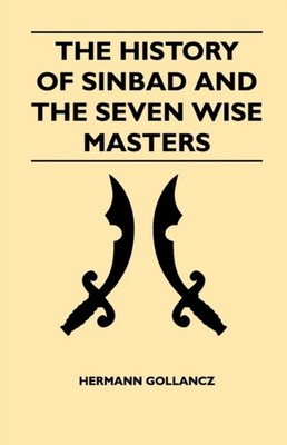Gollancz - History Of Sinbad And The Seven Wise Masters - New paperbac - X555z
