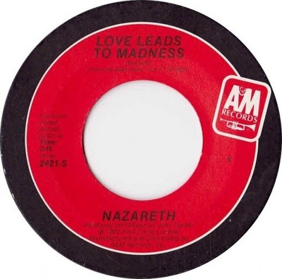 Nazareth (2) - Love Leads To Madness, 7'', (Vinyl)