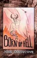 John Sandycove | Born Of Hell | Buch | Englisch (2021) | Gebunden
