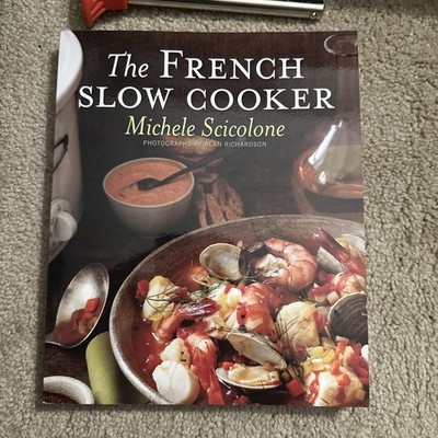 French Slow Cooker by Michele Scicolone (2012, Trade Paperback)