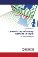 Krishna Raj Acharya | Determinants Of Money Demand In Nepal | Taschenbuch (2021)