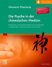 Die Psyche in der chinesischen Medizin, Giovanni Maciocia