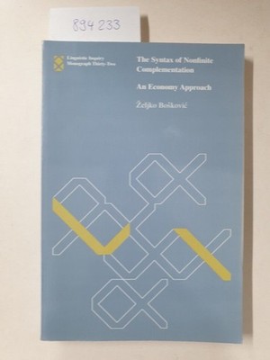 The Syntax of Nonfinite Complementation. An Economy Approach (Linguistic Inquiry