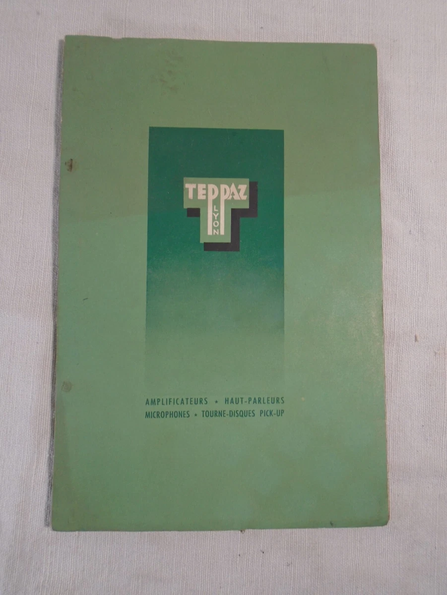 TEPPAZ LYON CATALOGUE AMPLIFICATEURS HAUT PARLEURS MICROPHONES TOURNE DISQUE