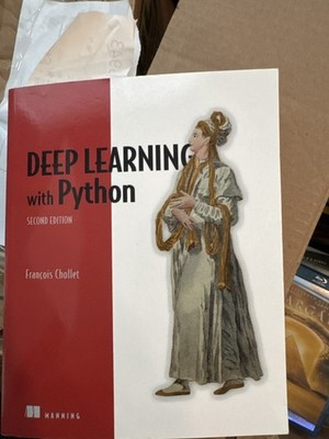 Deep Learning with Python Second Edition Francois Chollet Manning Publications