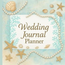 Beach Wedding Journal Planner: Rustic Organizer for Brides with Checklists  Mem