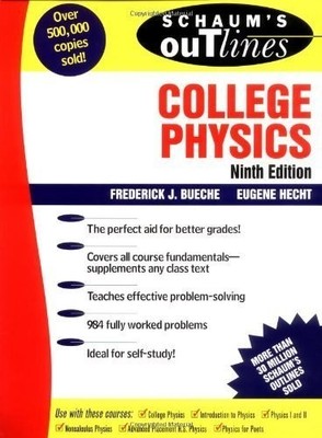 Schaum's Outline of College Physics, Hecht, Eugene