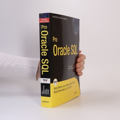 The Expert's Voice in Oracle: Pro Oracle SQL  |  Karen Morton